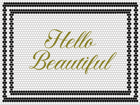 Custom Mosaic with Metallic Letterings ( hello beautiful )